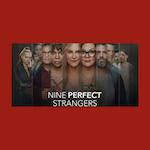 Thumbnail of Nine Perfect Strangers