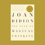Cover of year of magical thinking book